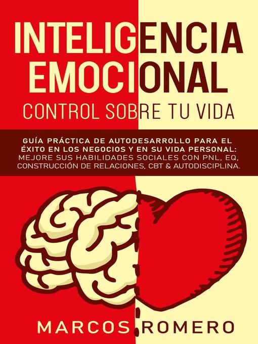 Title details for Inteligencia emocional – Control sobre tu vida by Marcos Romero - Available